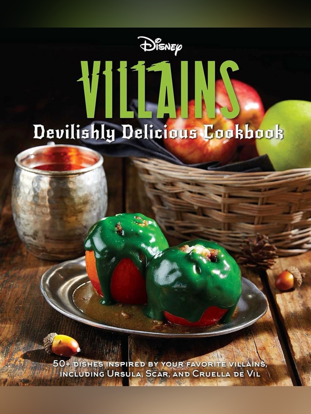 Disney Villains: Devilishly Delicious Cookbook By Julie Tremaine
